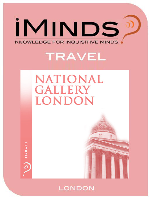 Title details for National Gallery of London by iMinds - Available